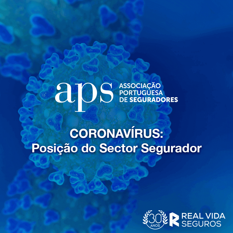 COVID-19 | Conheça o Comunicado da Associação Portuguesa de Seguradores (APS) e a posição do Sector Segurador